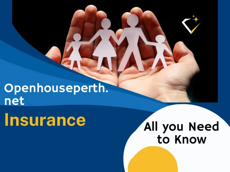 Openhouseperth.net Insurance Guide