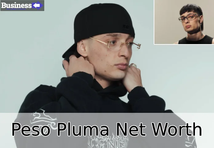 Analyzing Peso Pluma Net Worth $20-$25 Million