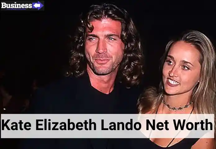 Kate Elizabeth Lando Net Worth What You Need to Know