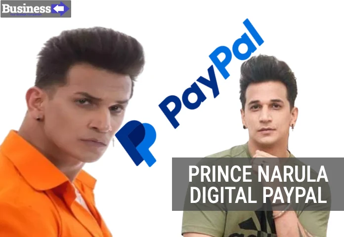 Prince Narula Digital PayPal Revolutionizing Online Payments