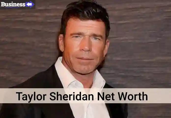 Taylor Sheridan Net Worth in 2024 How He Built His $15 Million Empire