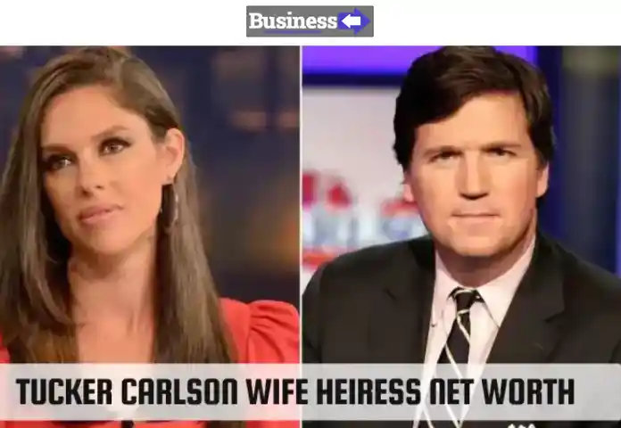 Untold Story of Tucker Carlson Wife Net Worth