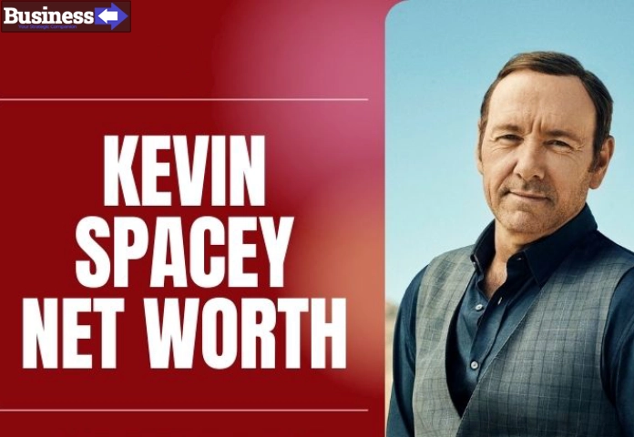 Kevin Spacey Net Worth 2024